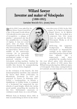 Willard Sawyer Inventor and Maker of Velocipedes (1808-1892) Lorraine Sencicle B.A