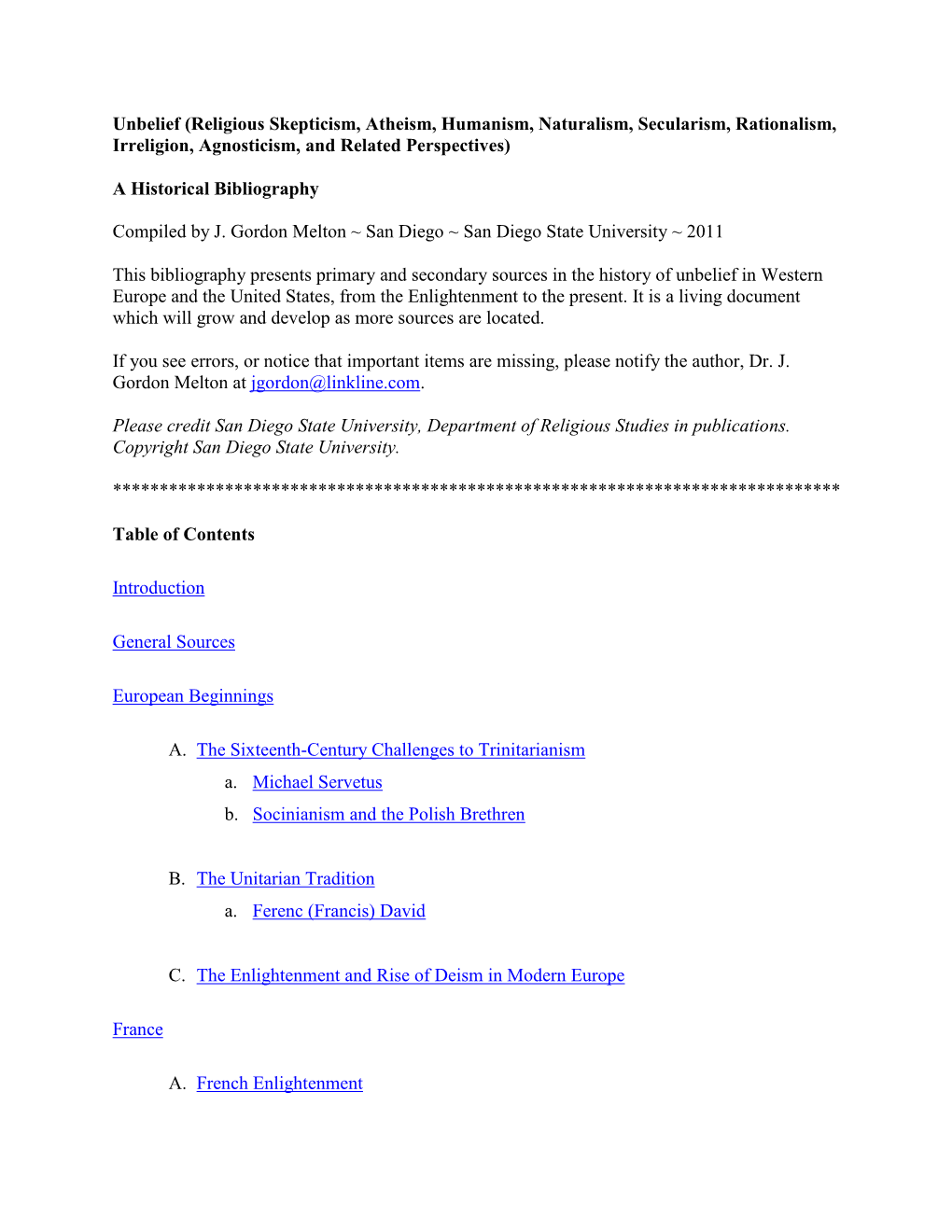 Religious Skepticism, Atheism, Humanism, Naturalism, Secularism, Rationalism, Irreligion, Agnosticism, and Related Perspectives)