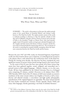 THE DEAD SEA SCROLLS Who Wrote Them, When and Why?