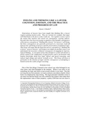 Feeling and Thinking Like a Lawyer: Cognition, Emotion, and the Practice and Progress of Law