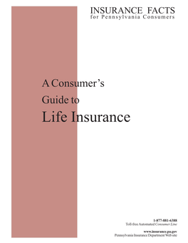A Consumer's Guide to Life Insurance