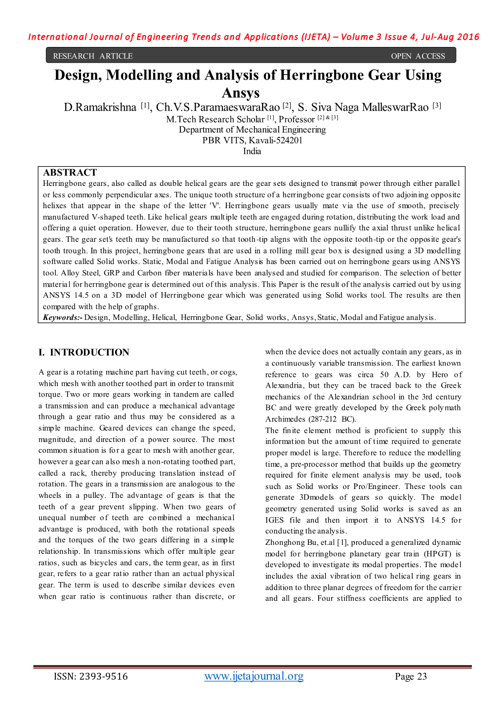 Design, Modelling and Analysis of Herringbone Gear Using Ansys D.Ramakrishna [1], Ch.V.S.Paramaeswararao [2], S