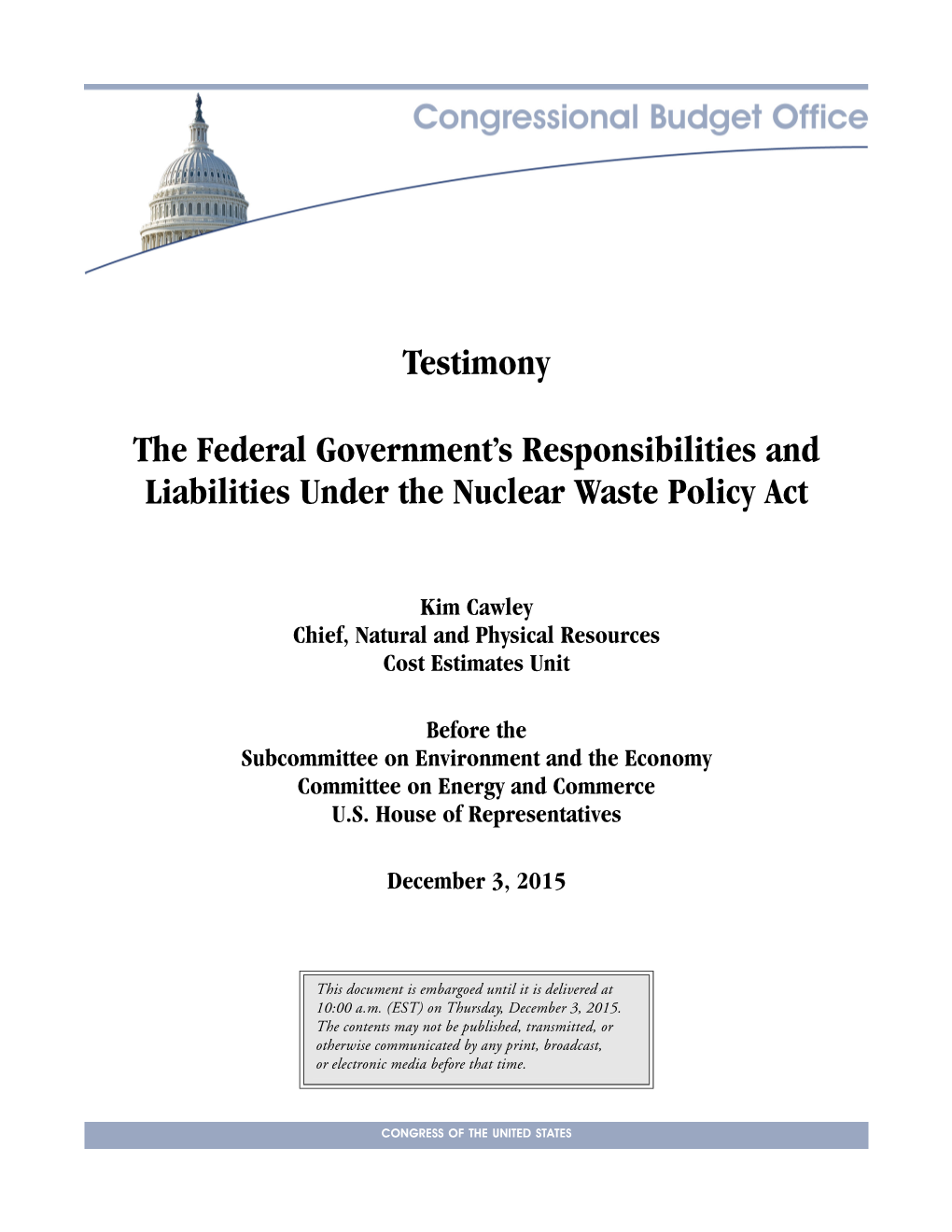 The Federal Government's Responsibilities and Liabilities