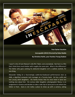 Inescapable (2012) Directed by Ruba Nadda