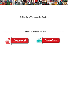 C Declare Variable in Switch