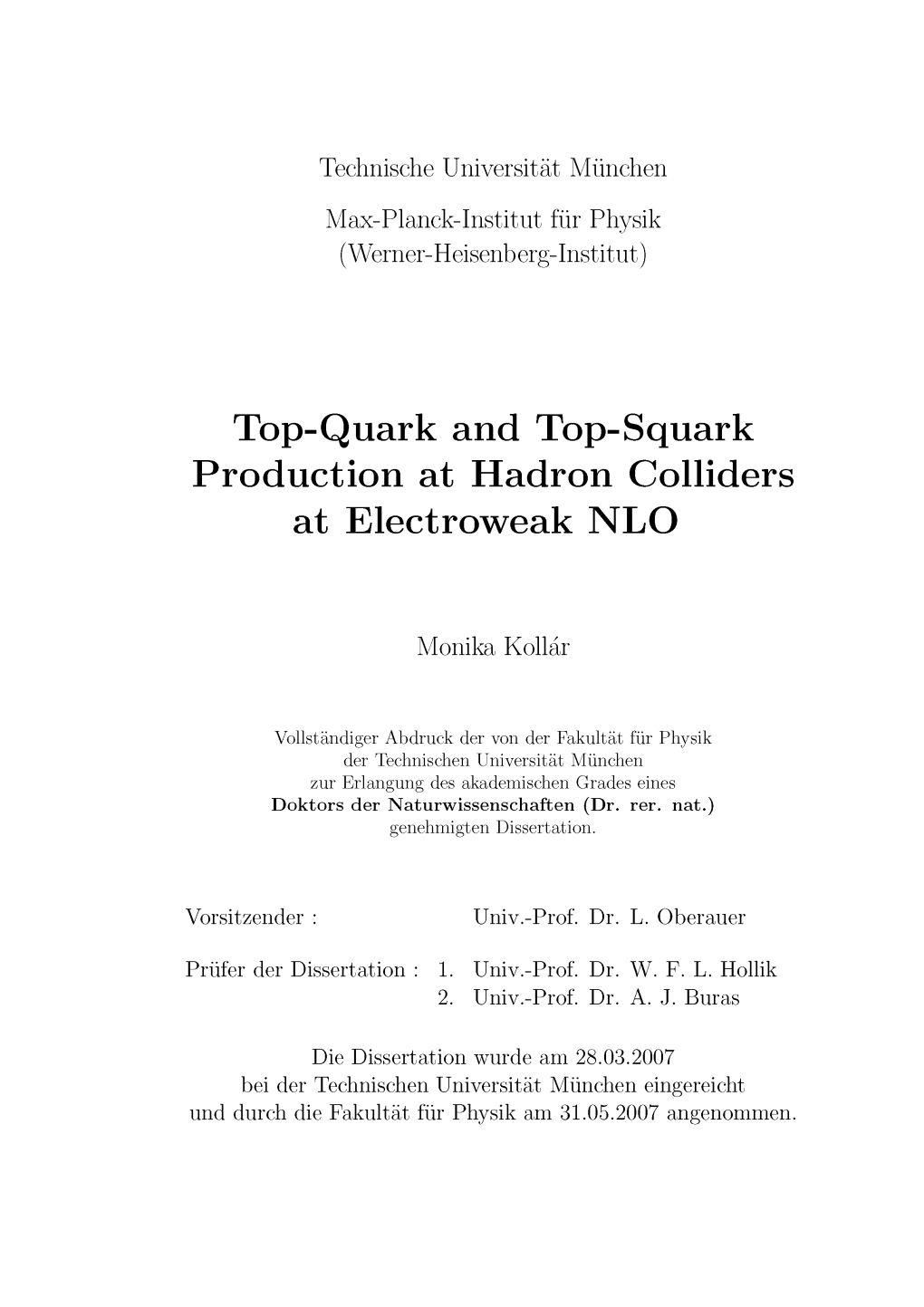 Top-Quark and Top-Squark Production at Hadron Colliders at Electroweak NLO