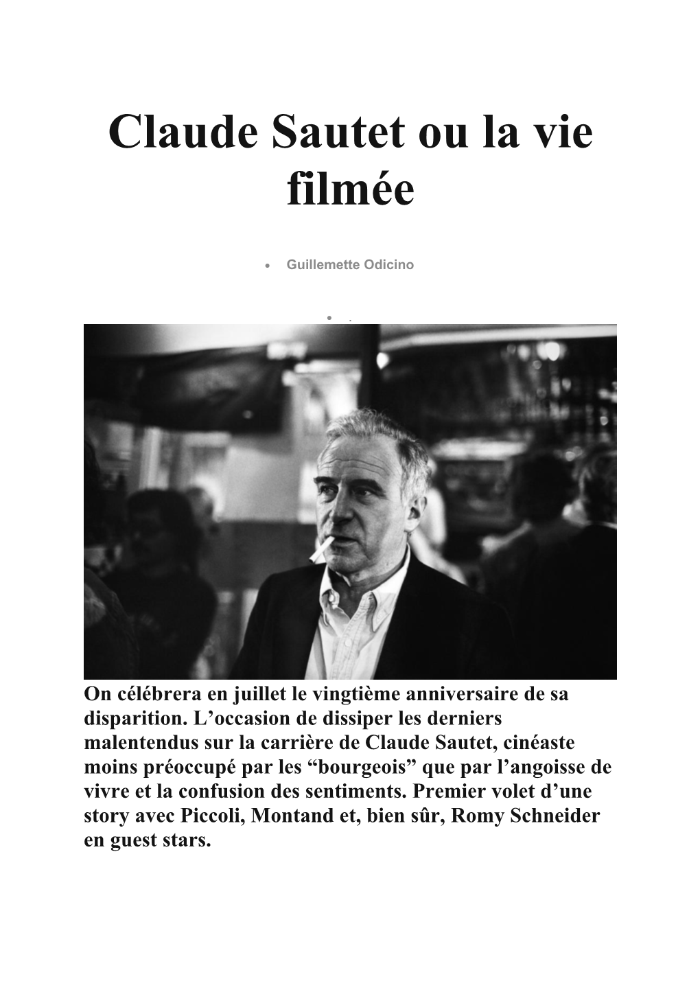 Claude Sautet Ou La Vie Filmée