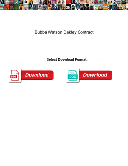 Bubba Watson Oakley Contract