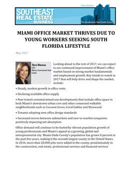 MIAMI OFFICE MARKET THRIVES DUE to YOUNG WORKERS SEEKING SOUTH FLORIDA LIFESTYLE May 2017