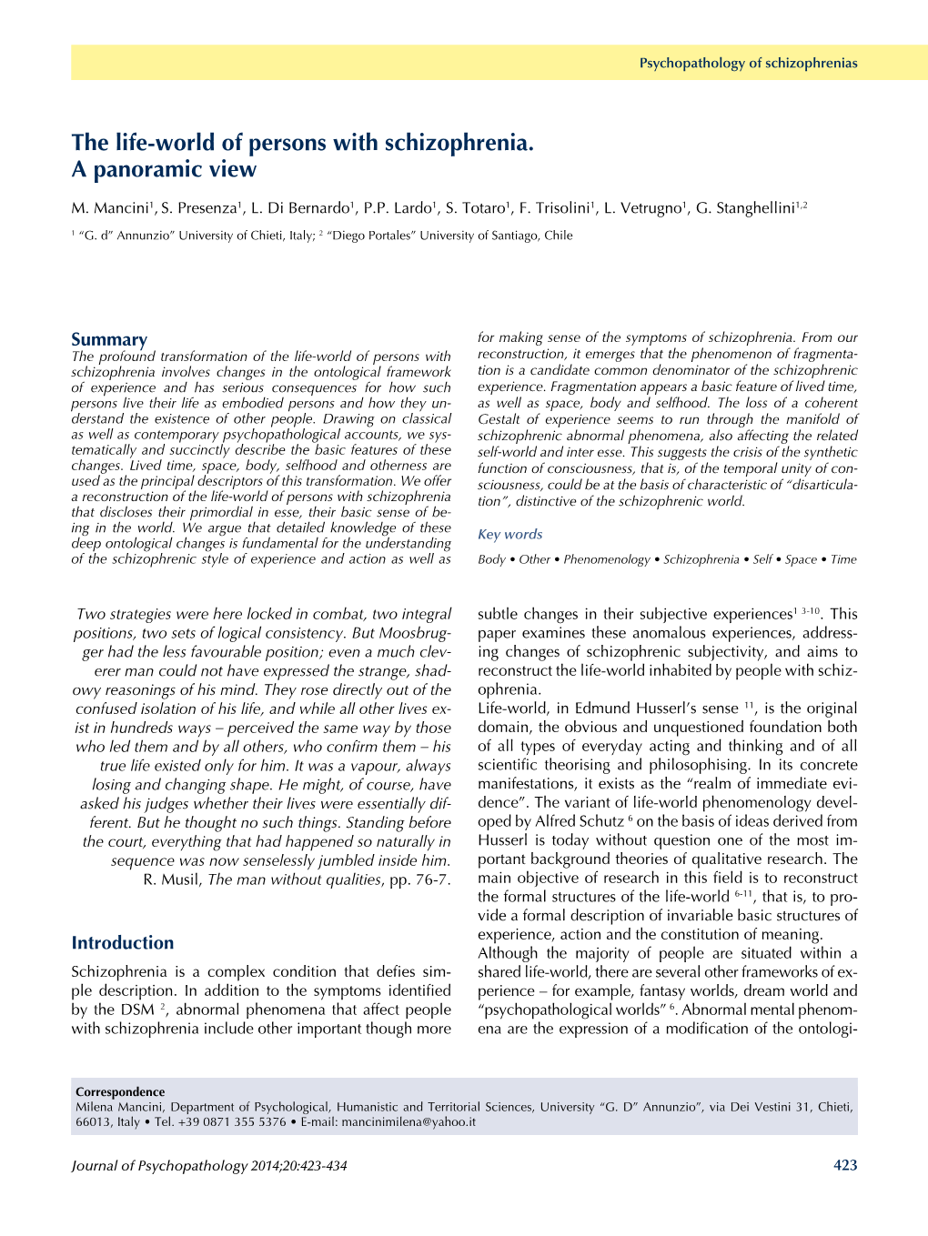 The Life-World of Persons with Schizophrenia. a Panoramic View