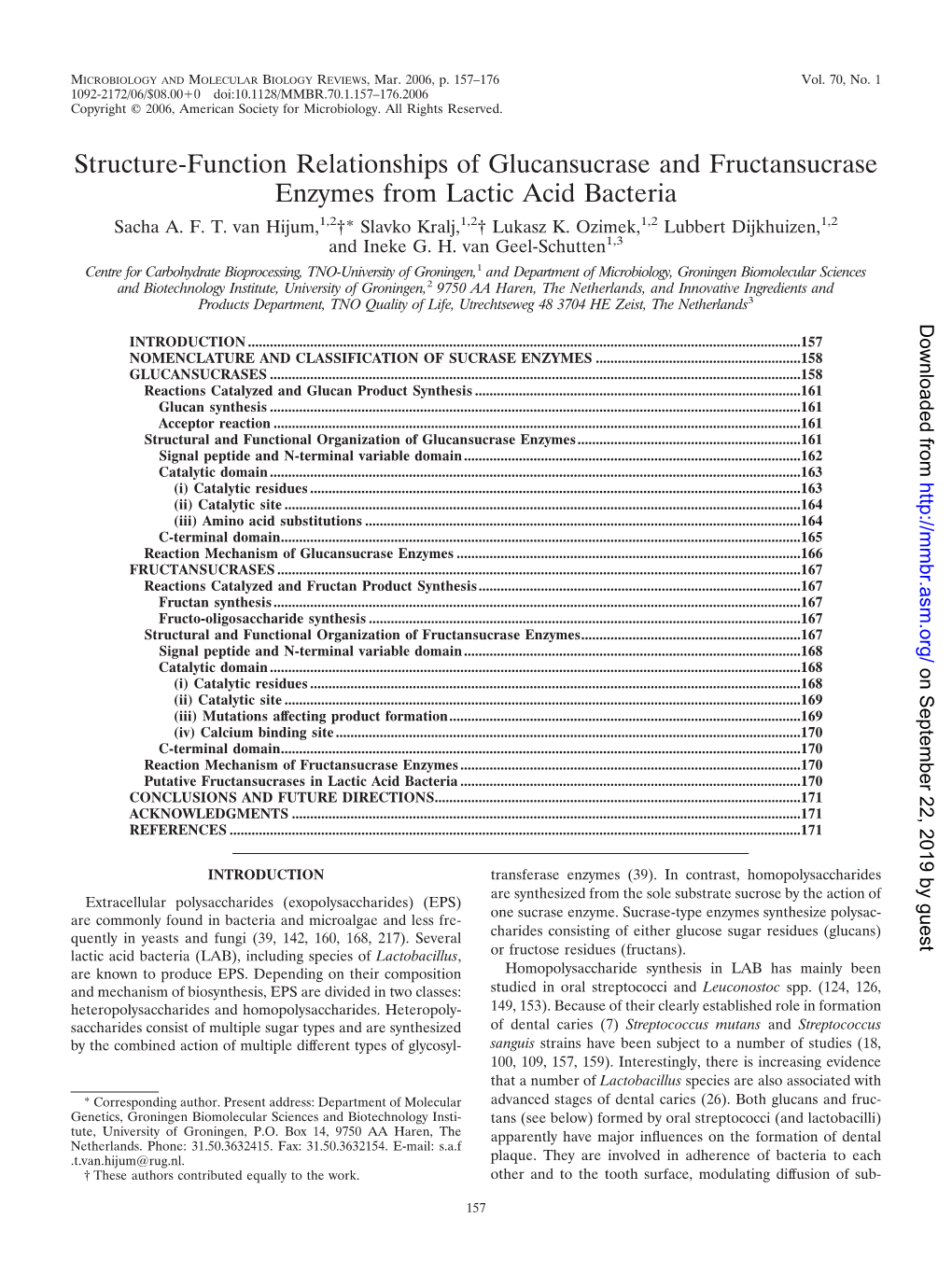 Structure-Function Relationships of Glucansucrase and Fructansucrase Enzymes from Lactic Acid Bacteria Sacha A