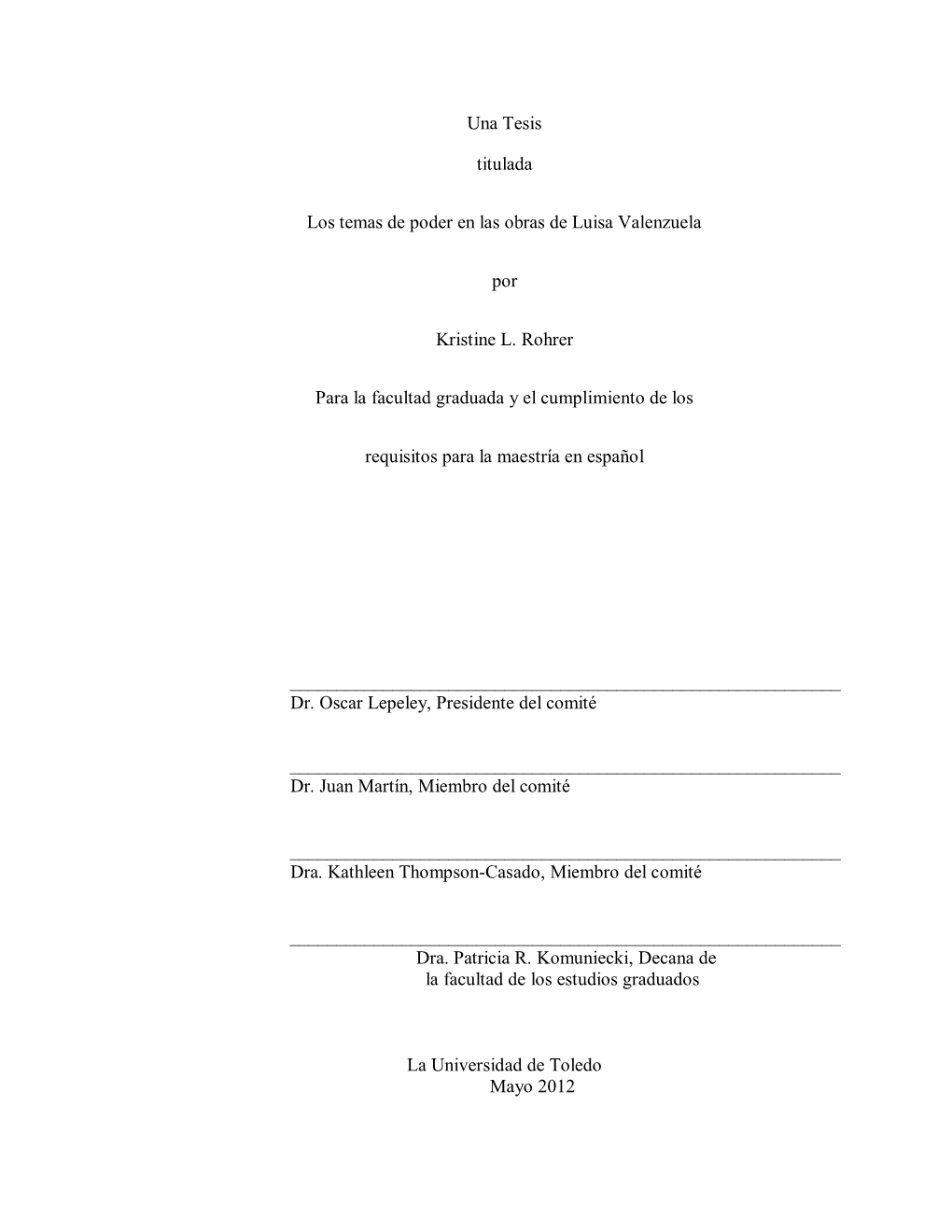 Una Tesis Titulada Los Temas De Poder En Las Obras De Luisa Valenzuela