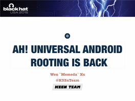 Ah! Universal Android Rooting Is Back