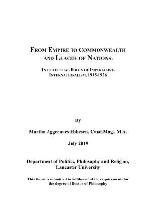 From Empire to Commonwealth and League of Nations
