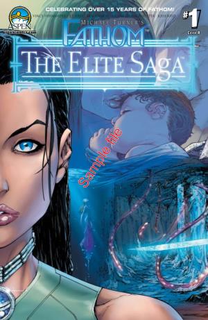 Sample File ‹THE ELITE SAGA› Issue 1 of 5 “The Loss of Innocence” the Story So Far