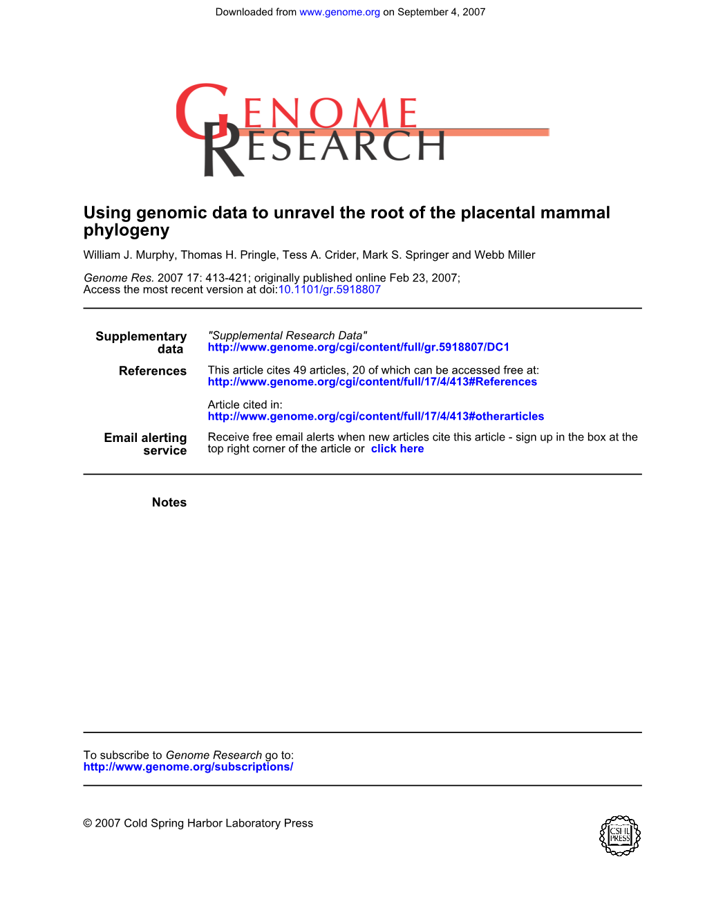 Phylogeny Using Genomic Data to Unravel the Root of the Placental