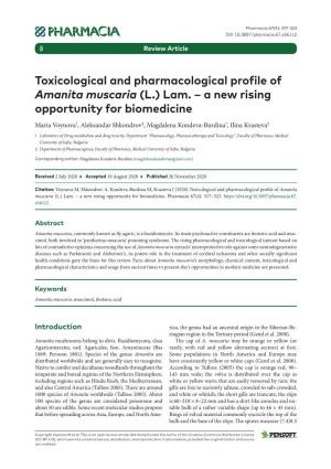 Toxicological and Pharmacological Profile of Amanita Muscaria (L.) Lam