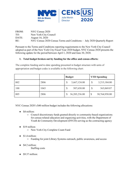 FROM: NYC Census 2020 TO: New York City Council DATE: August 14, 2020 RE: NYC Census 2020 Census Terms and Conditions – July 2020 Quarterly Report