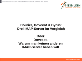 Courier, Dovecot & Cyrus: Drei IMAP-Server Im Vergleich Oder