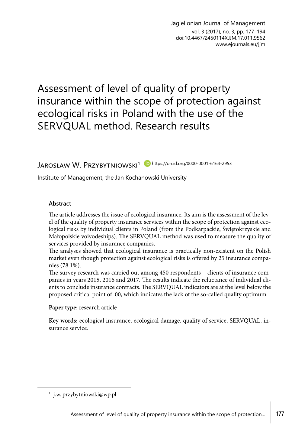 Assessment of Level of Quality of Property Insurance Within the Scope of Protection Against Ecological Risks in Poland with the Use of the SERVQUAL Method