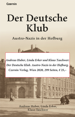 Andreas Huber, Linda Erker Und Klaus Taschwer: Der Deutsche