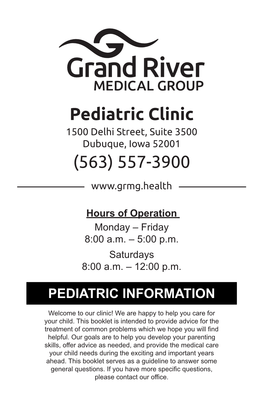 Pediatric Clinic 1500 Delhi Street, Suite 3500 Dubuque, Iowa 52001 (563) 557-3900