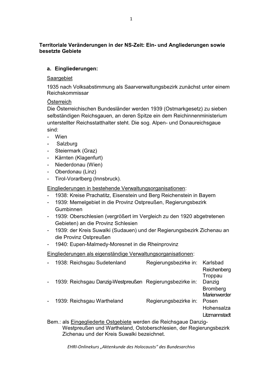 Territoriale Veränderungen in Der NS-Zeit: Ein- Und Angliederungen Sowie Besetzte Gebiete