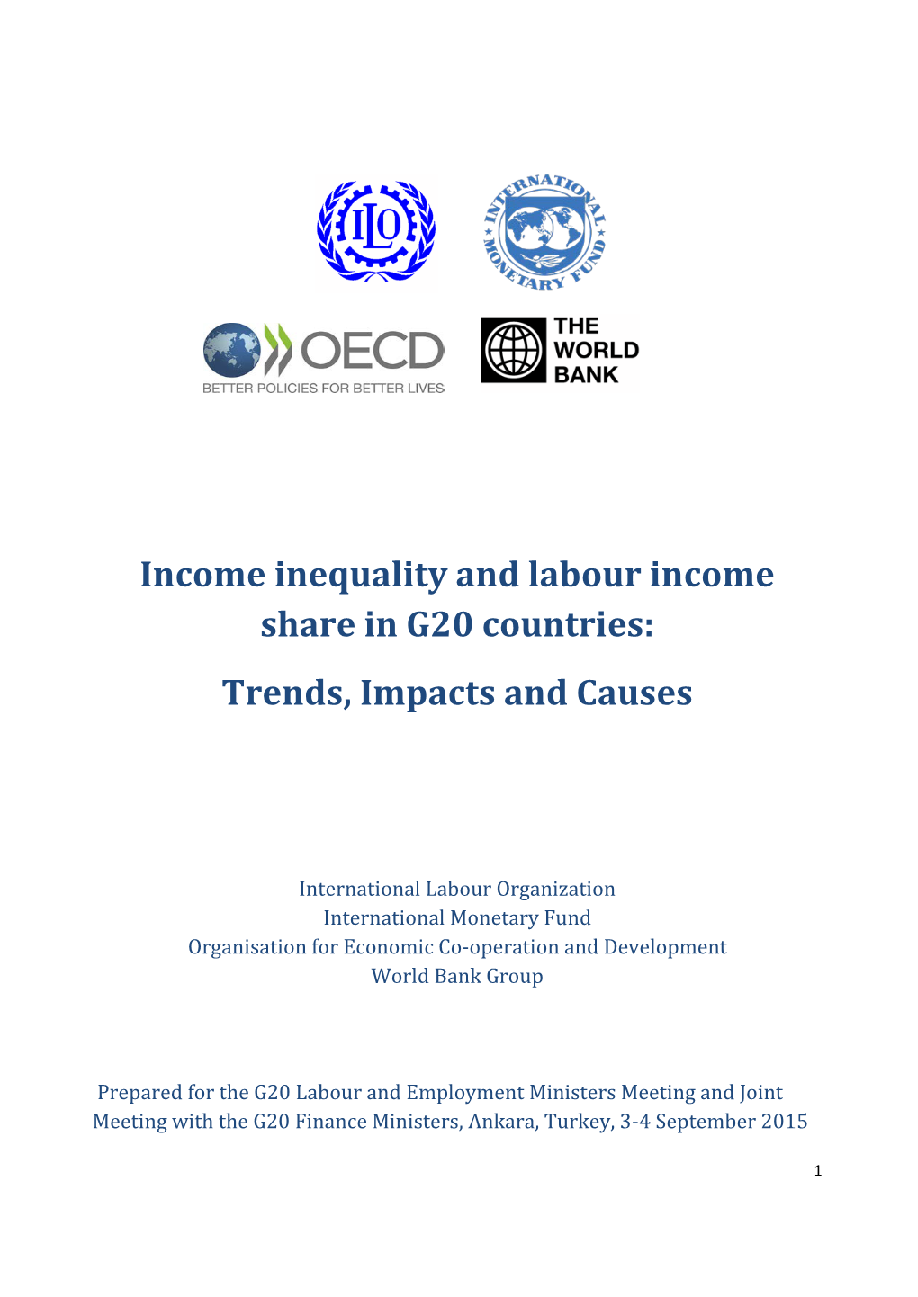 Income Inequality and Labour Income Share in G20 Countries: Trends, Impacts and Causes