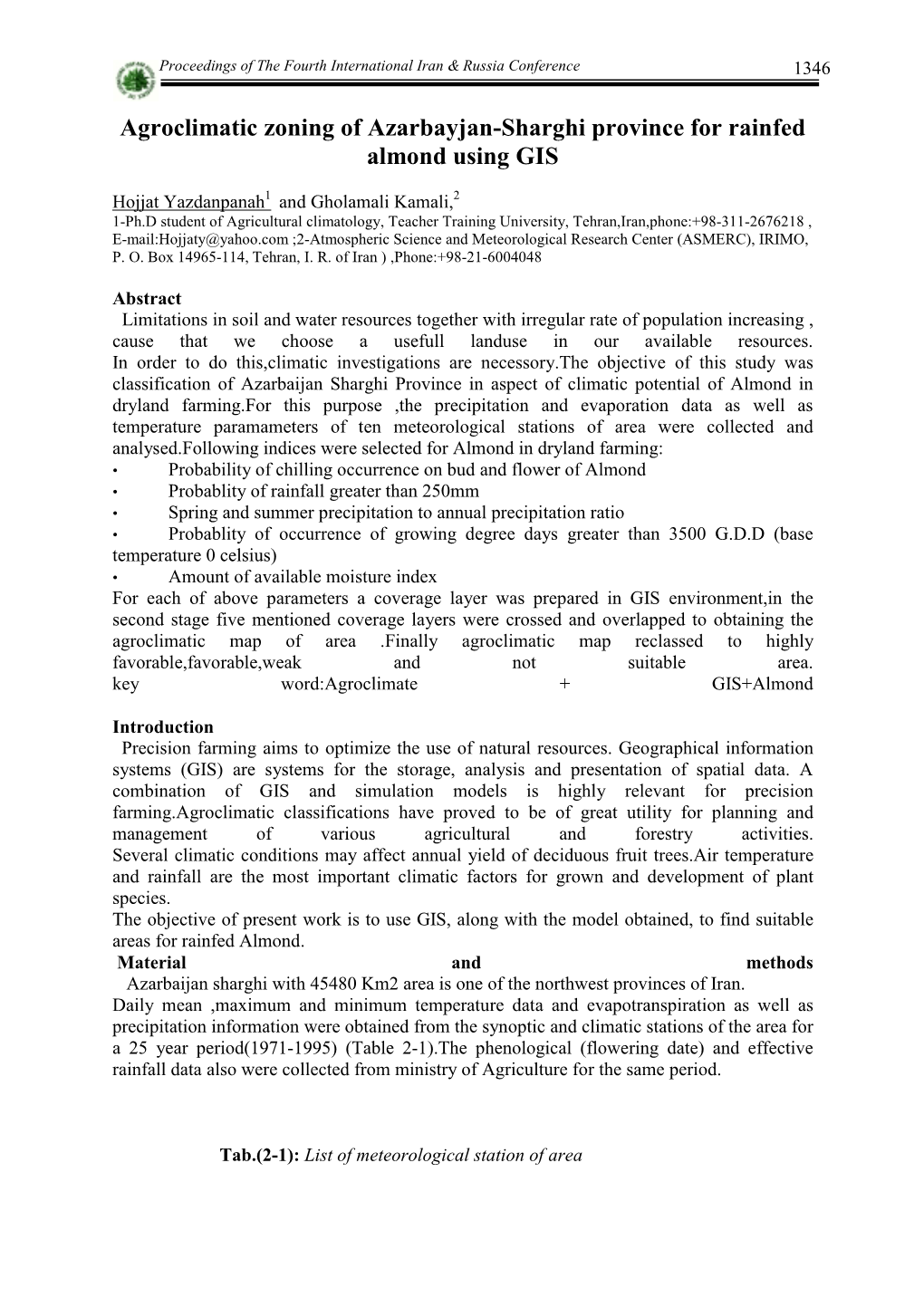 Agroclimatic Zoning of Azarbayjan-Sharghi Province for Rainfed Almond Using GIS