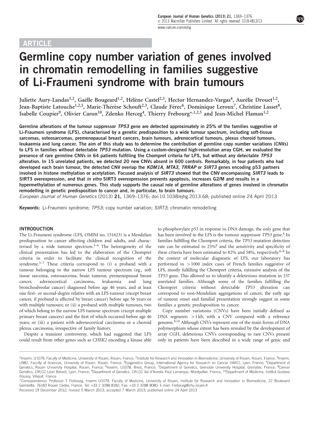 Germline Copy Number Variation of Genes Involved in Chromatin Remodelling in Families Suggestive of Li-Fraumeni Syndrome with Brain Tumours