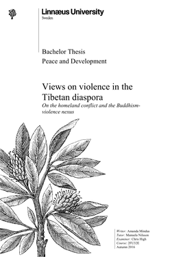 Views on Violence in the Tibetan Diaspora on the Homeland Conflict and the Buddhism- Violence Nexus