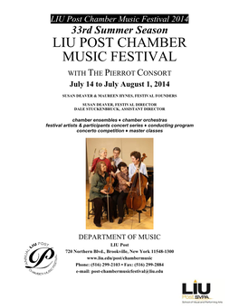 LIU Post Chamber Music Festival 2014 33Rd Summer Season LIU POST CHAMBER MUSIC FESTIVAL with the PIERROT CONSORT July 14 to July August 1, 2014
