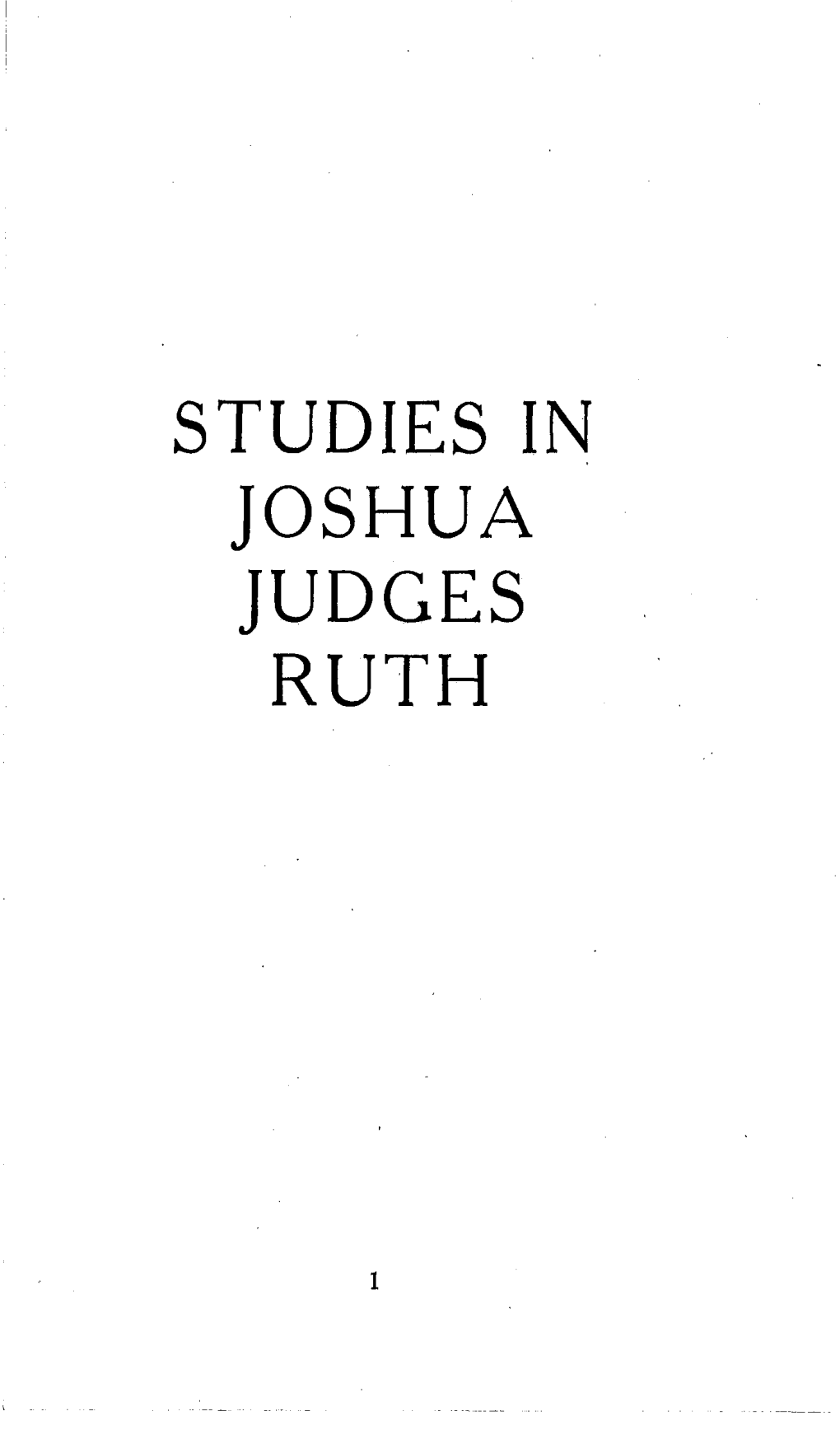 Studies in Joshua Judges Ruth