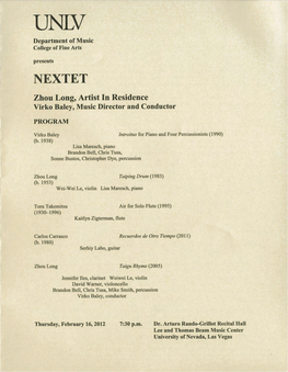 NEXTET Zhou Long, Artist in Residence Virko Baley, Music Director and Conductor