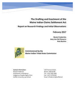 The Drafting and Enactment of the Maine Indian Claims Settlement Act Report on Research Findings and Initial Observations