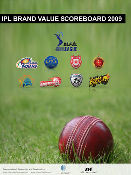 IPL Brand Value Scoreboard 2009 Report