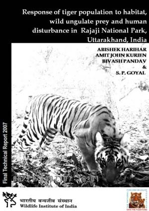 Response of Tiger Population to Habitat, Wild Ungulate Prey and Human Disturbance in Rajaji National Park, Uttarakhand, India