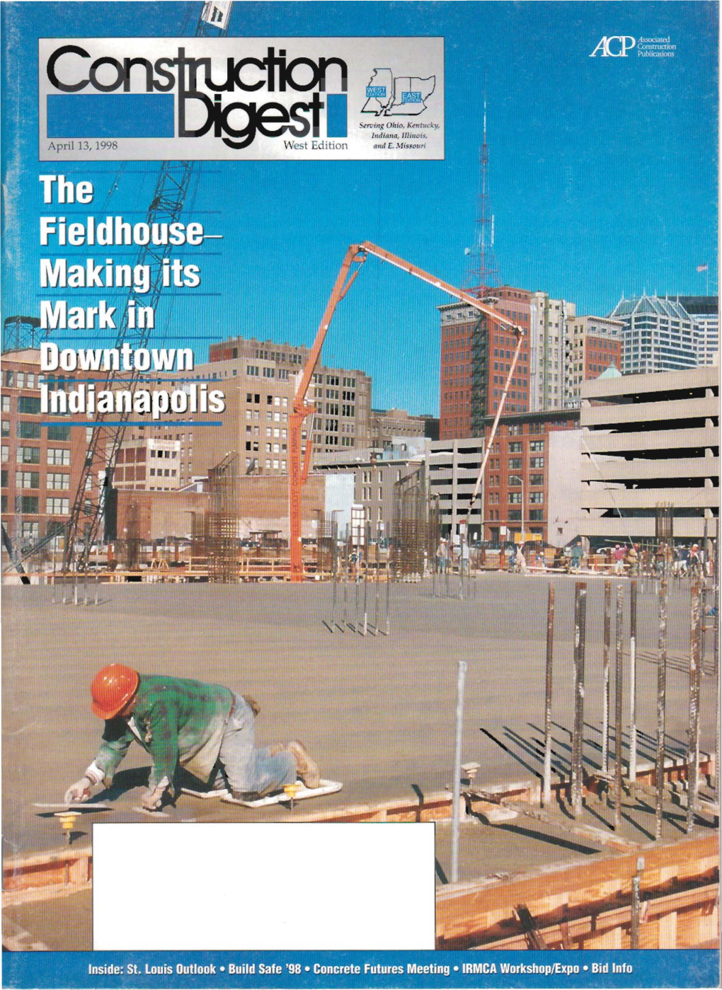 Construction Digest April 1998-Conseco Fieldhouse in Downtown Indianapolis.Pdf