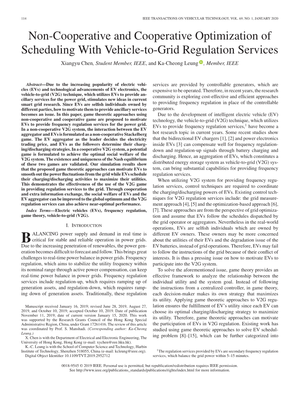 Non-Cooperative and Cooperative Optimization of Scheduling with Vehicle-To-Grid Regulation Services