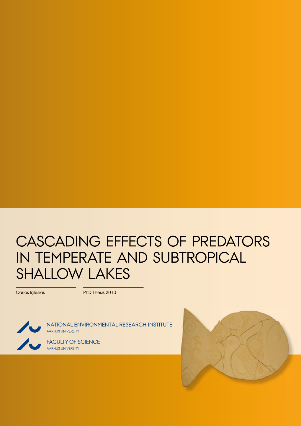 Cascading Effects of Predators in Temperate and Subtropical Shallow Lakes