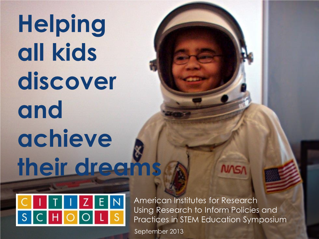 Helping All Kids Discover and Achieve Their Dreams