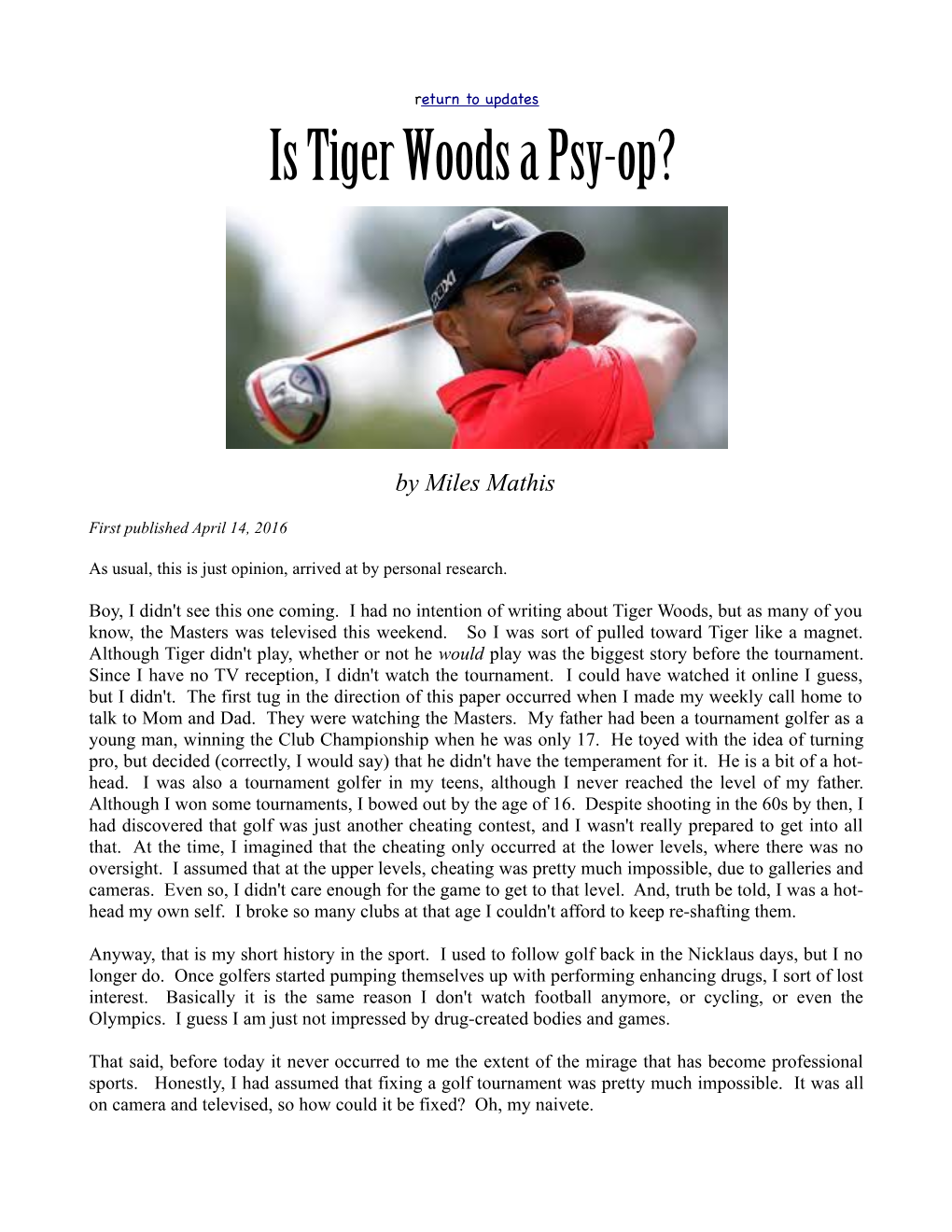 Is Tiger Woods a Psy-Op?