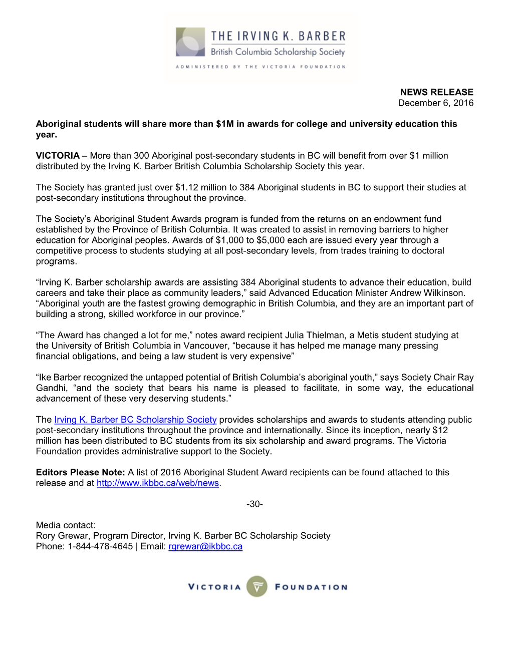 NEWS RELEASE December 6, 2016 Aboriginal Students Will Share More