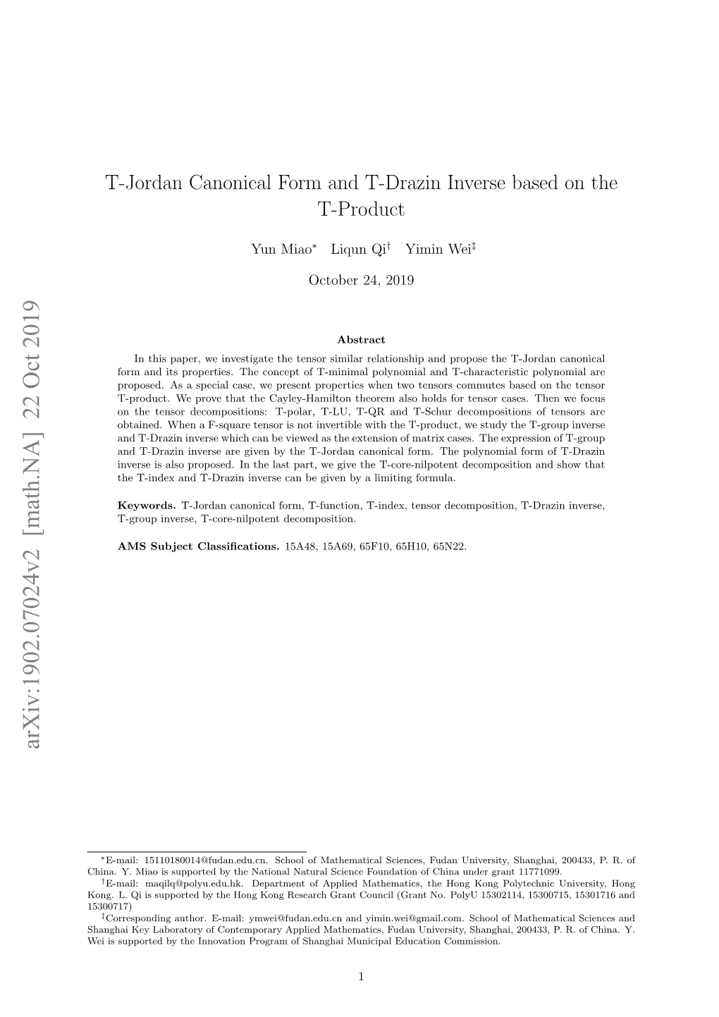 T-Jordan Canonical Form and T-Drazin Inverse Based on the T-Product