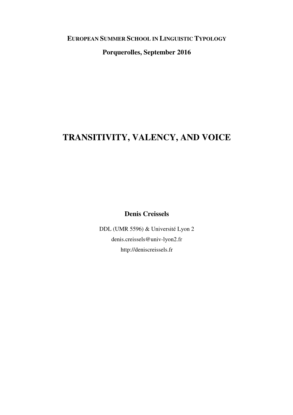 Transitivity, Valency, and Voice