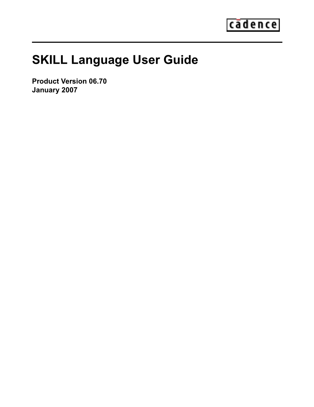 SKILL Language User Guide