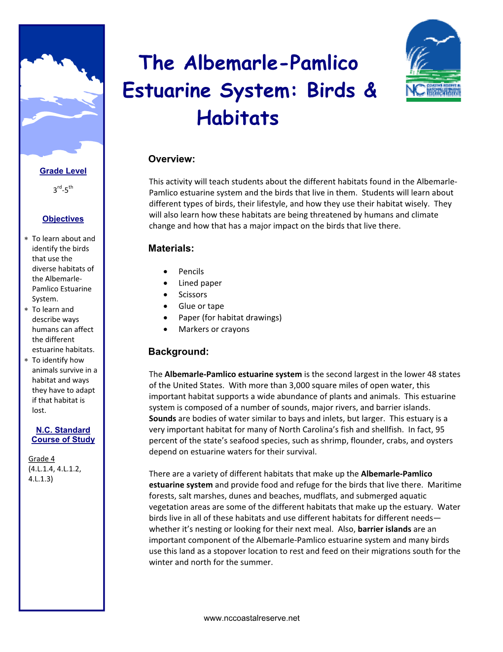 The Albemarle-Pamlico Estuarine System: Birds & Habitats