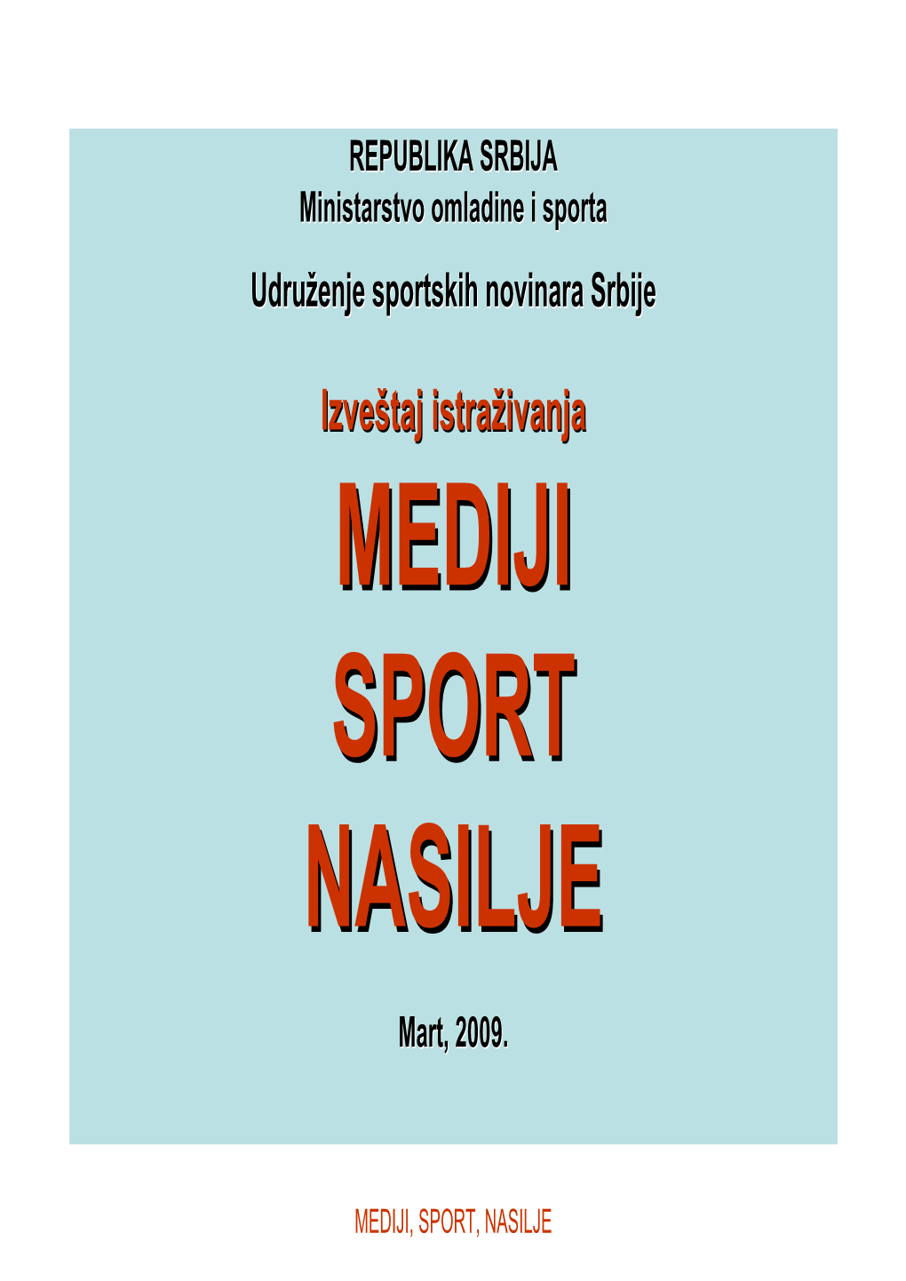 Mediji Sport Nasilje