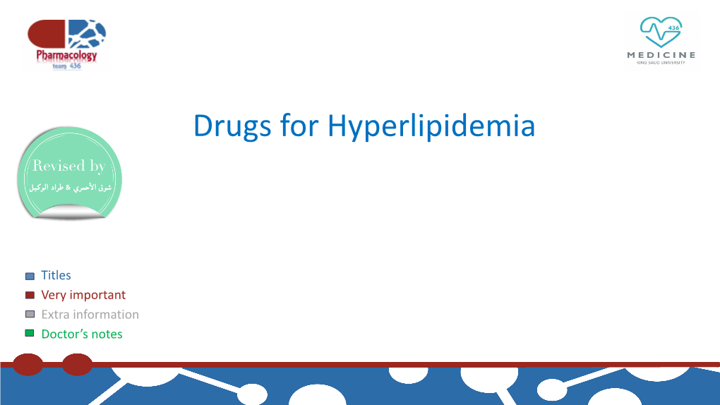 10,11-Antihyperlipidemia Drugs