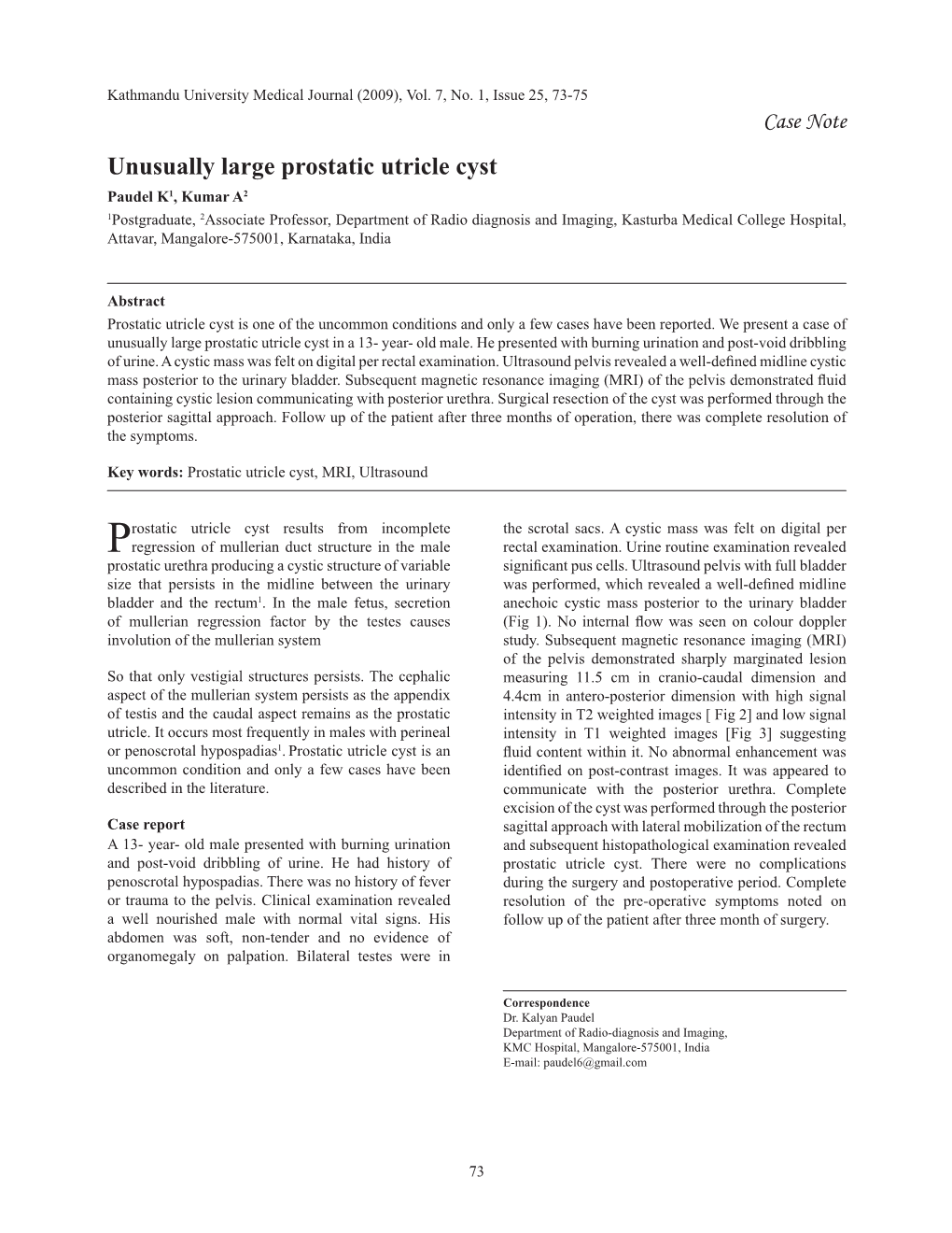 Unusually Large Prostatic Utricle Cyst